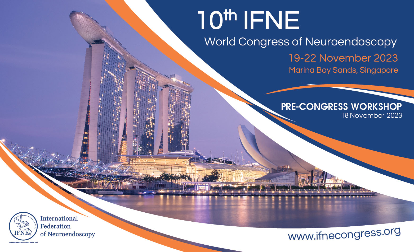 10th IFNE World Congress of Neuroendoscopy 