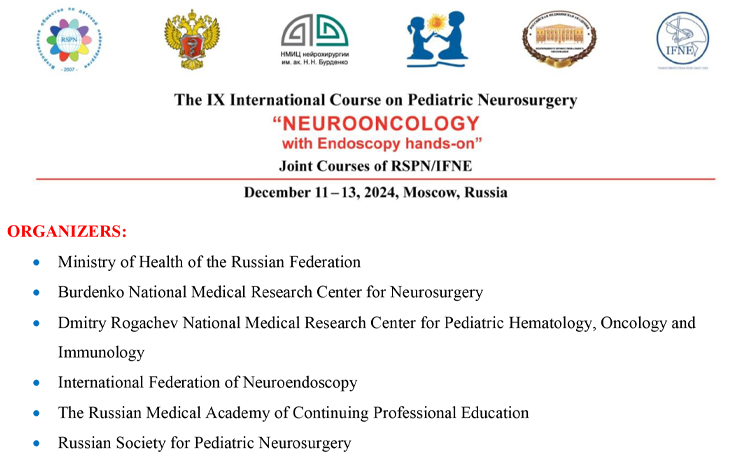 The IX International Course on Pediatric Neurosurgery "NEUROLOGY with Endoscopy hands-on"